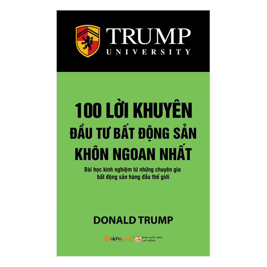 100 Lời Khuyên Đầu Tư Bất Động Sản Khôn Ngoan Nhất (Tái Bản 2018)