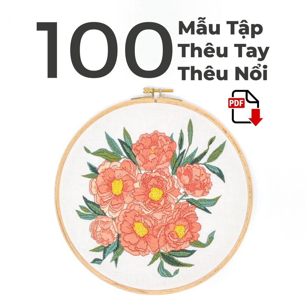 100 Mẫu Thêu Tay, Thêu Nổi Dành Cho Người Học Thêu