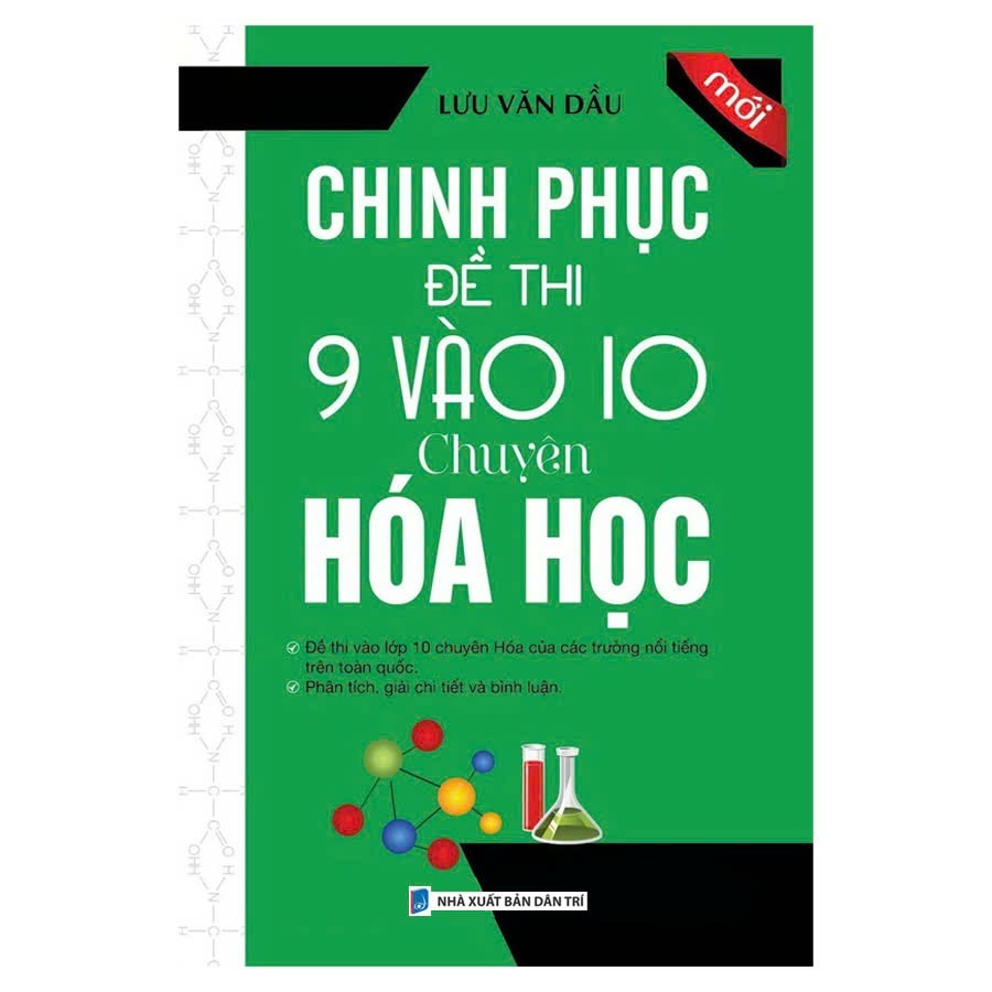 Sách - Chinh Phục Đề Thi 9 Vào 10 Chuyên Hóa Học