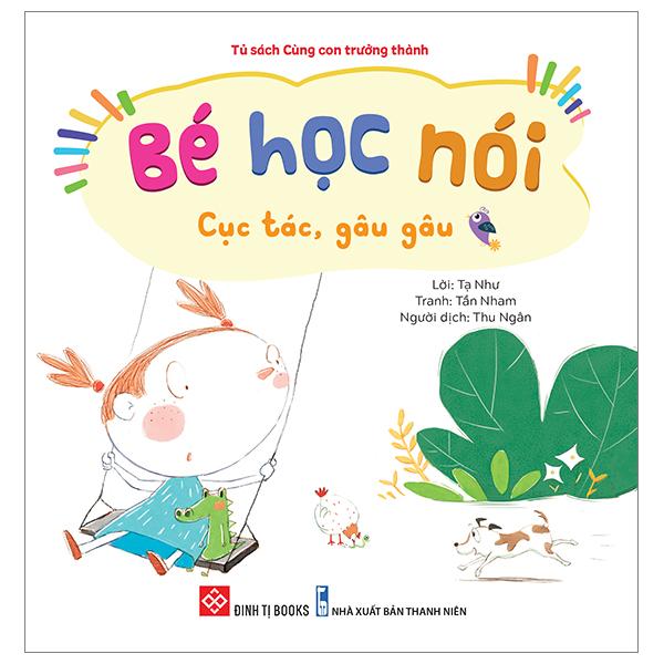 Bộ Sách Bé Học Nói 2 - Bé Học Về Các Loại Âm Thanh Trong Cuộc Sống (Bộ 5 Cuốn)