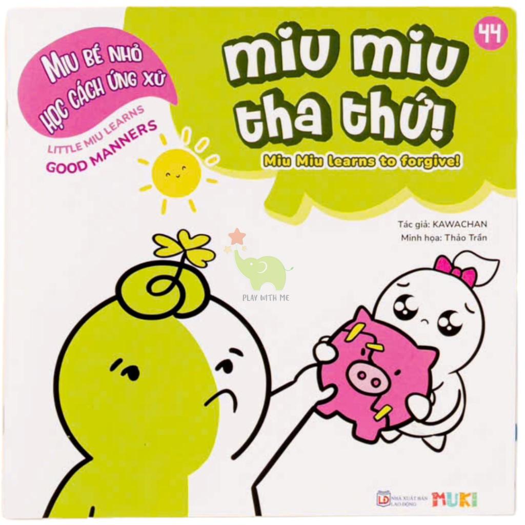 Sách Ehon Miu Bé Nhỏ Học Cách Ứng Xử Song Ngữ - Miu Miu Tha Thứ!