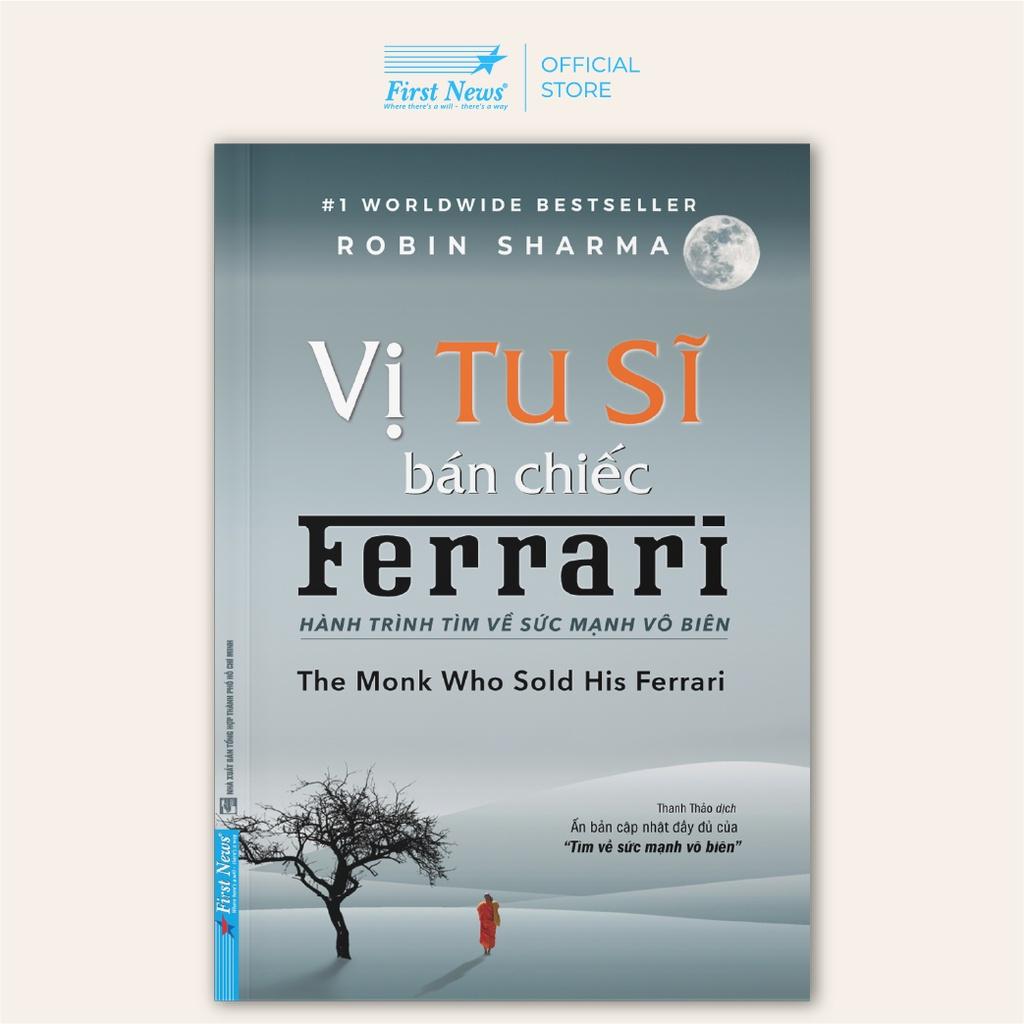 Sách - Vị tu sĩ bán chiếc Ferrari Tái Bản - First News