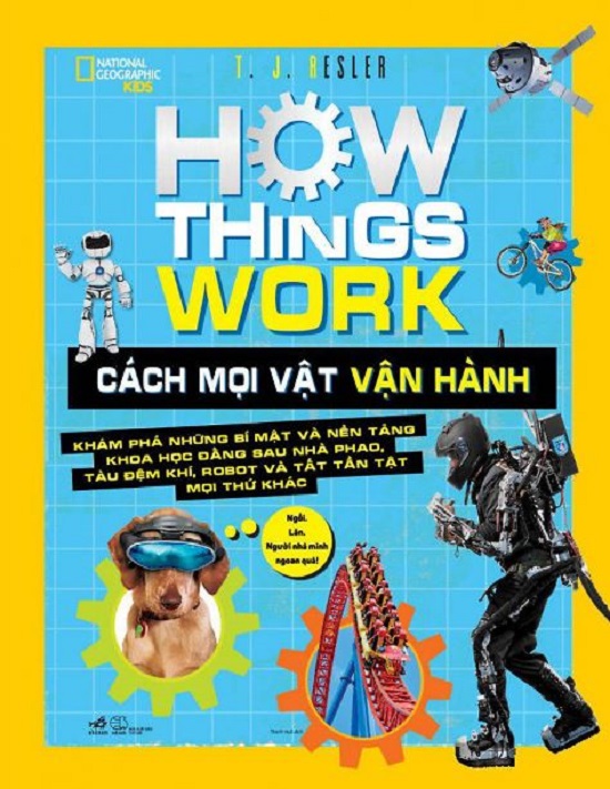 How things work - Cách mọi vật vận hành