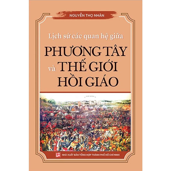 Lịch Sử Các Quan Hệ Giữa Phương Tây Và Thế Giới Hồi Giáo