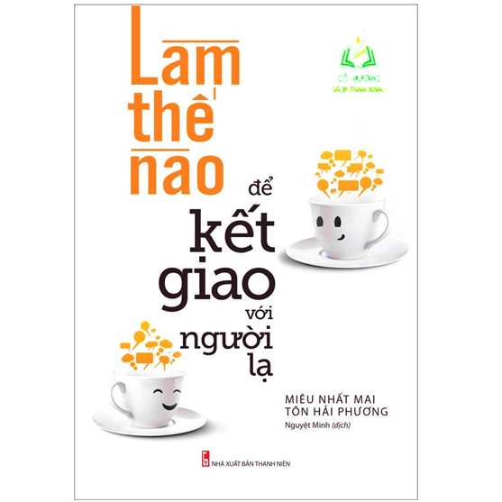 Sách- Làm Thế Nào Để Kết Giao Với Người Lạ