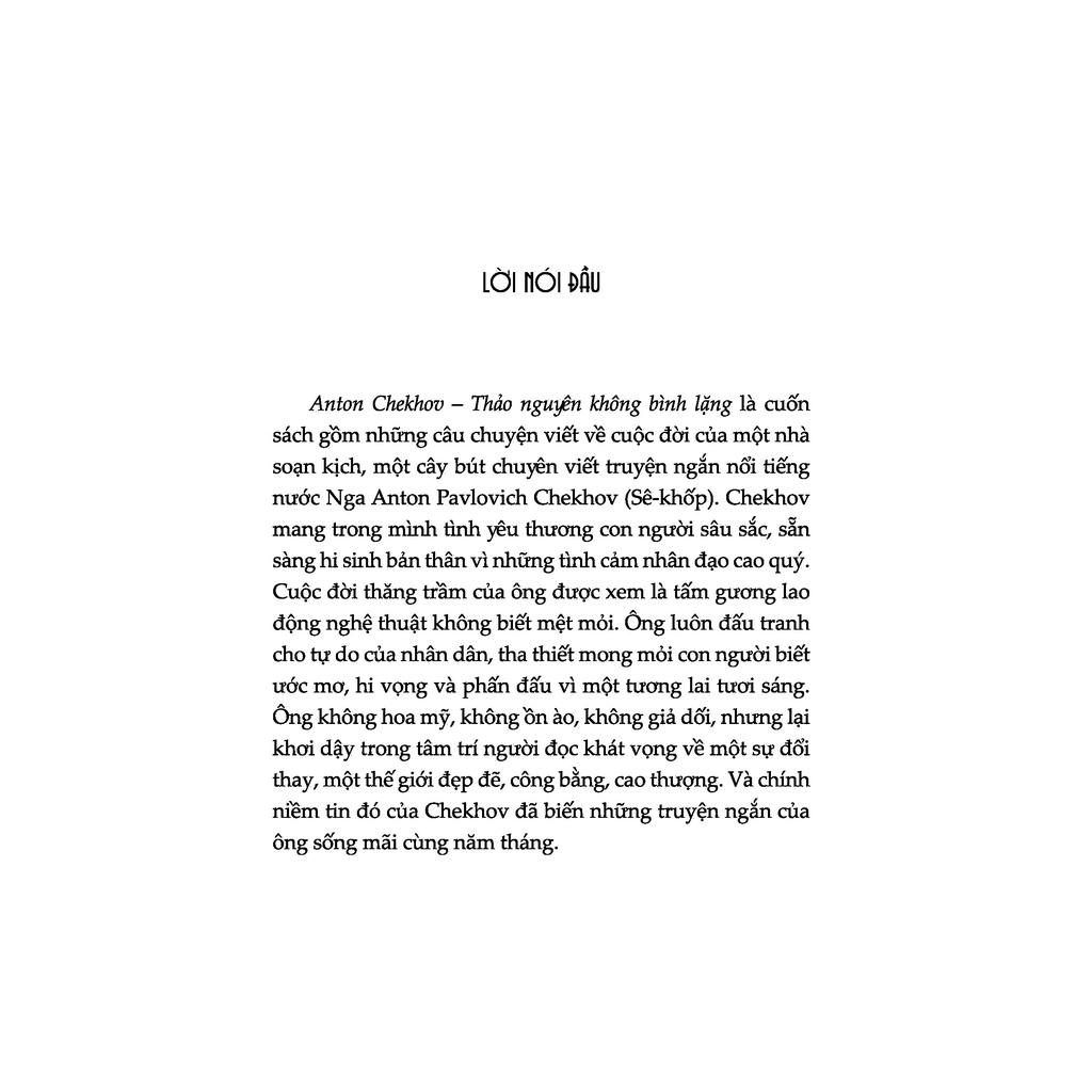 Kể Chuyện Cuộc Đời Các Thiên Tài: Anton Chekhov - Thảo Nguyên Không Bình Lặng - Bàn Quyền