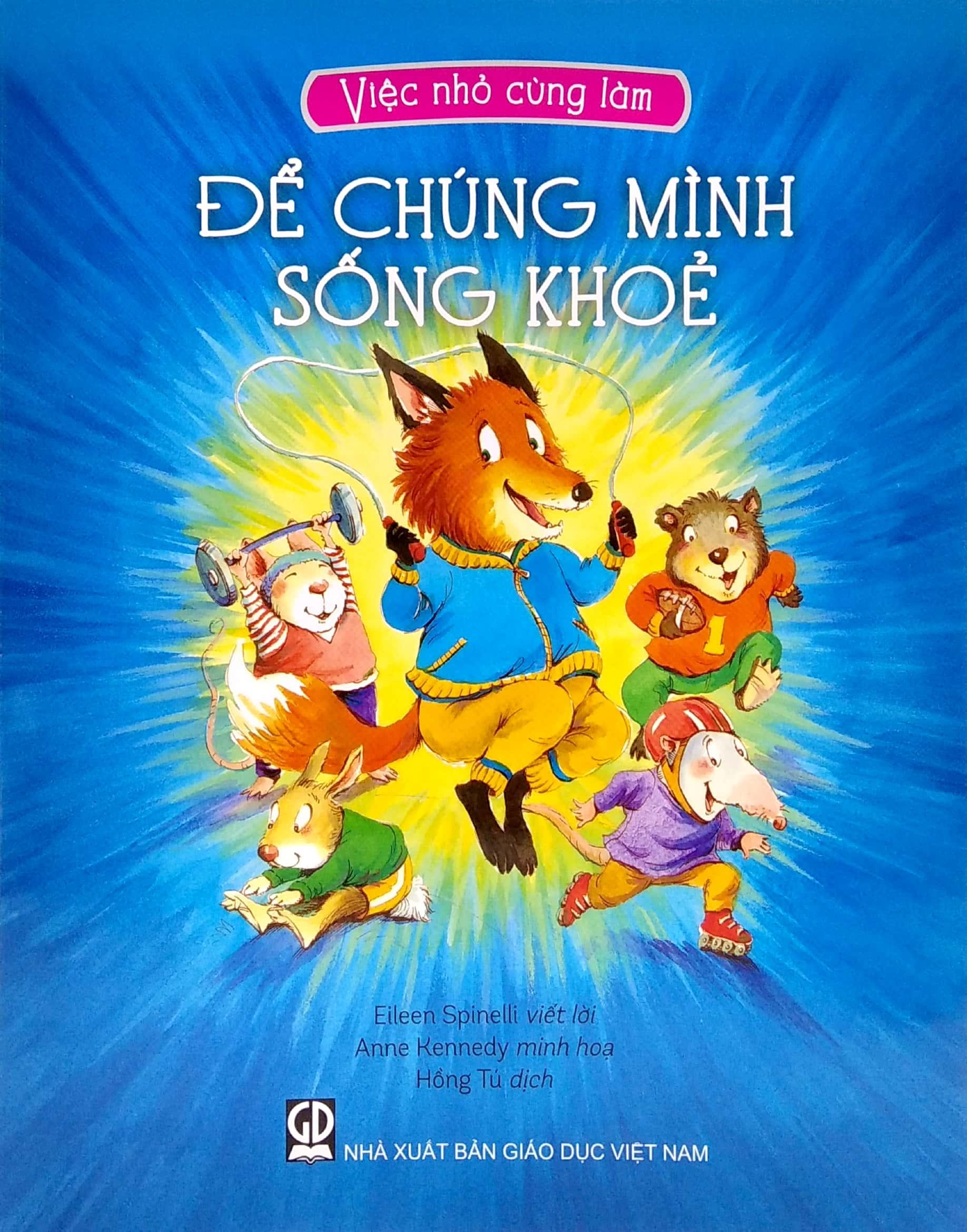 Việc Nhỏ Cùng Làm - Để Chúng Mình Sống Khoẻ