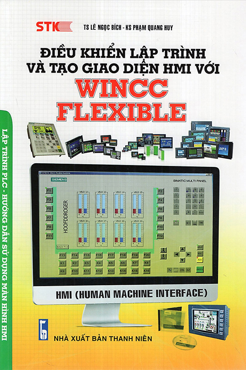 ĐIỀU KHIỂN LẬP TRÌNH VÀ TẠO GIAO DIỆN HMI VỚI WINCC FLEXIBLE