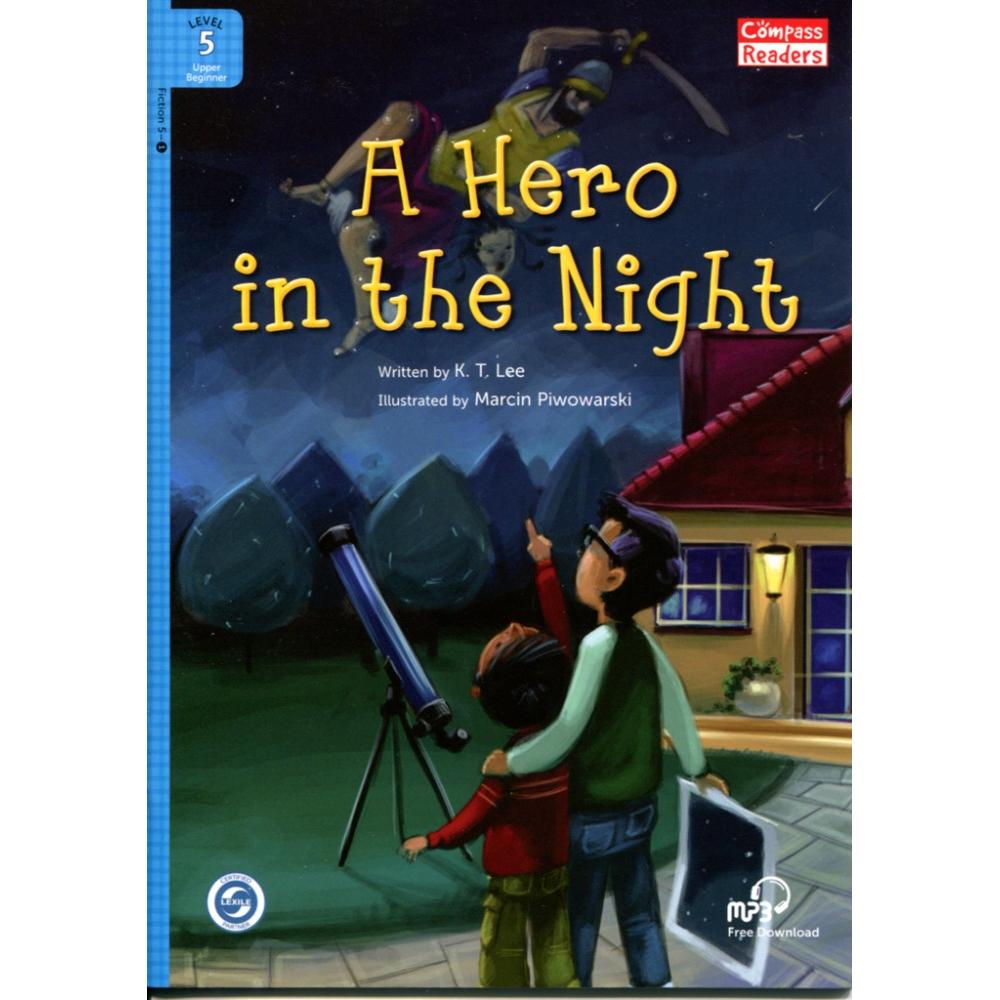 A Hero in the Night - Leveled Reader with Downloadable Audio Free - Sách chuẩn nhập khẩu từ NXB Compass