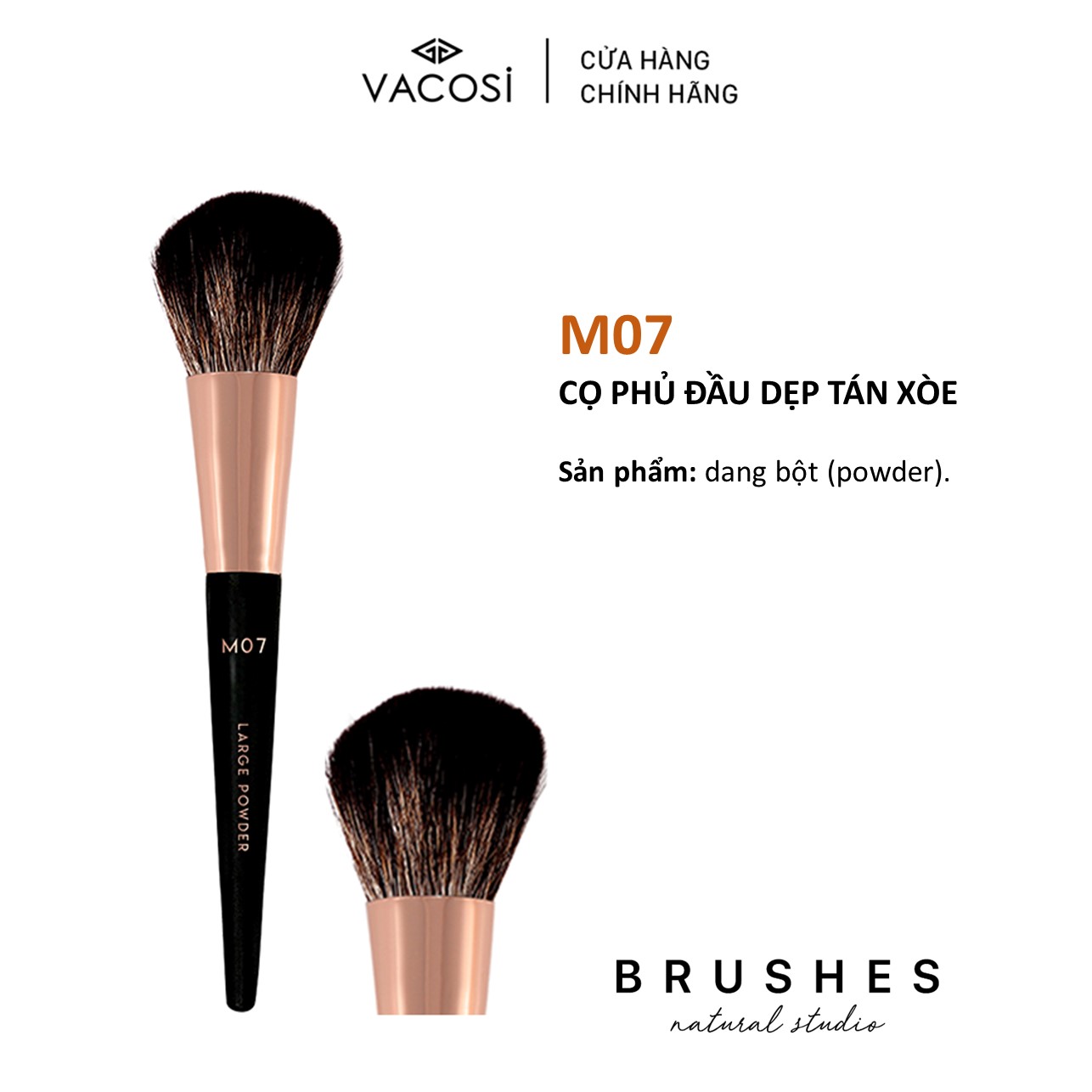 Cọ Phú Đầu Dẹp Tán Xòe VACOSI - M07 VACOSI LARGE POWDER