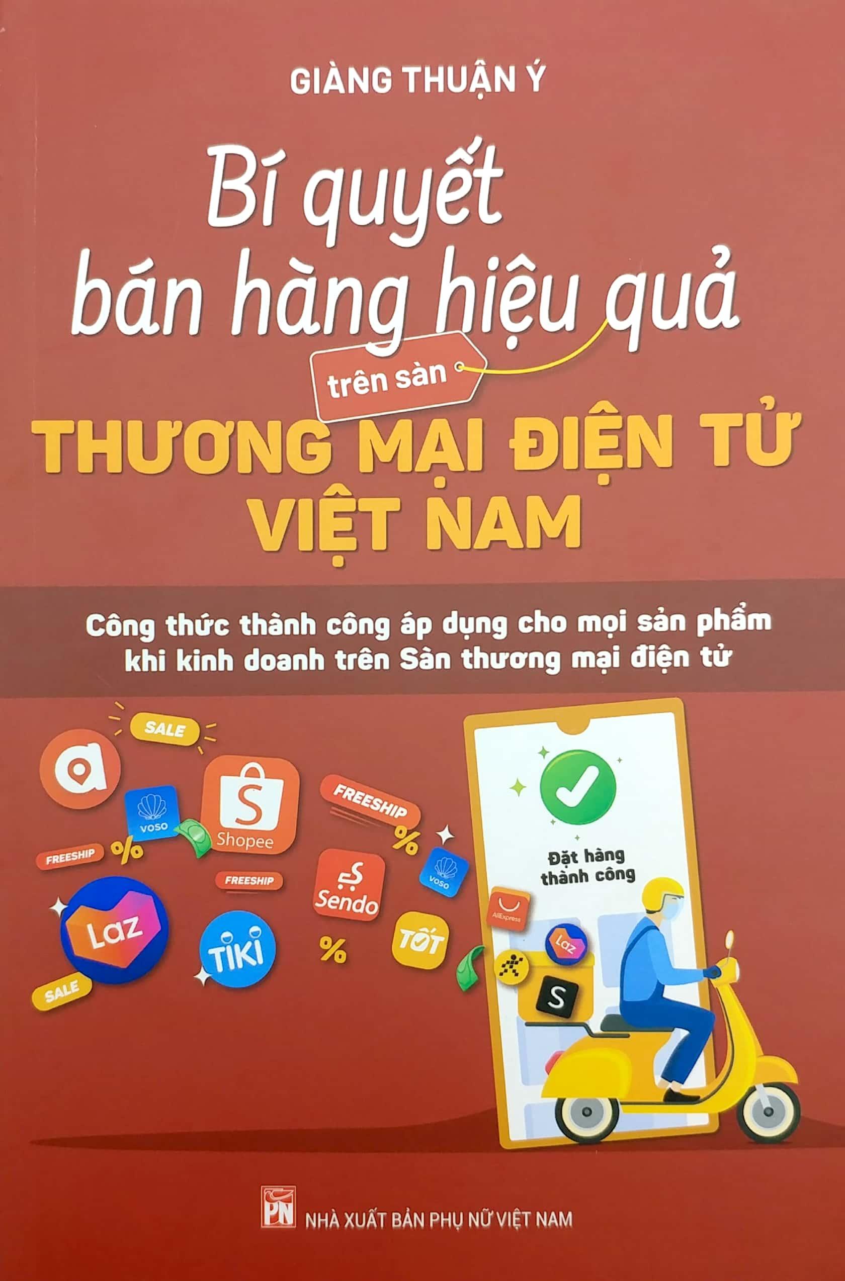 Bí Quyết Bán Hàng Hiệu Quả Trên Sàn Thương Mại Điện Tử Việt Nam