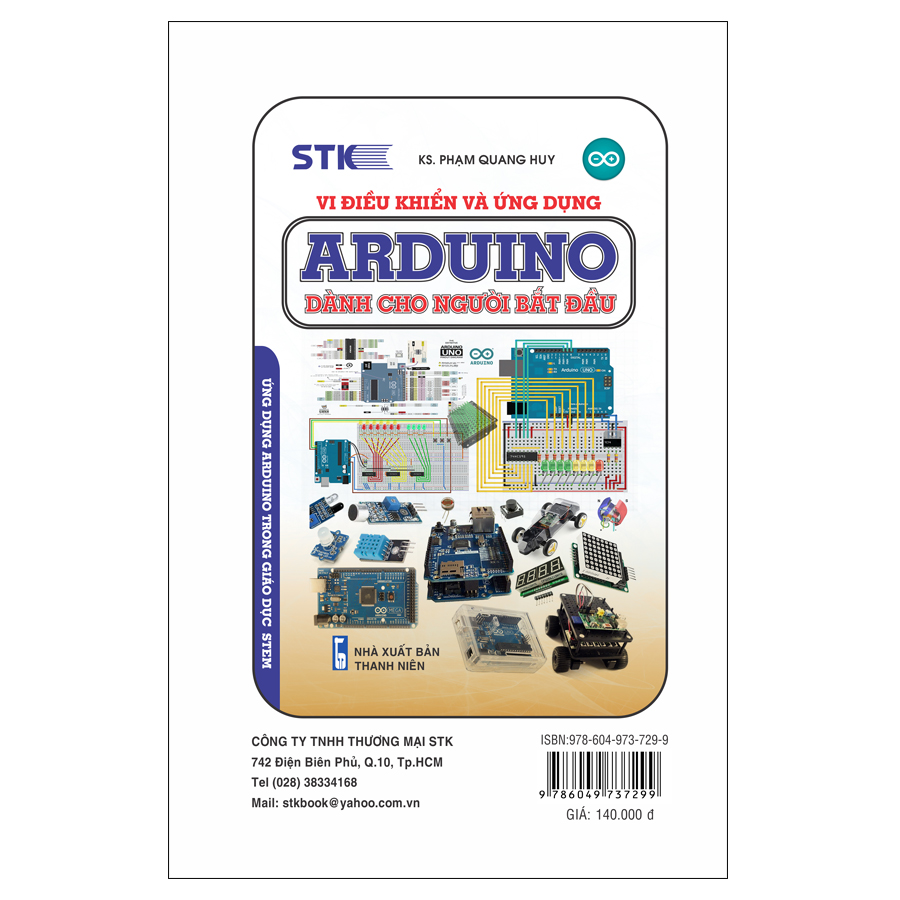 Vi Điều Khiển Và Ứng Dụng - Arduino Dành Cho Người Tự Học (Tái Bản 2019)