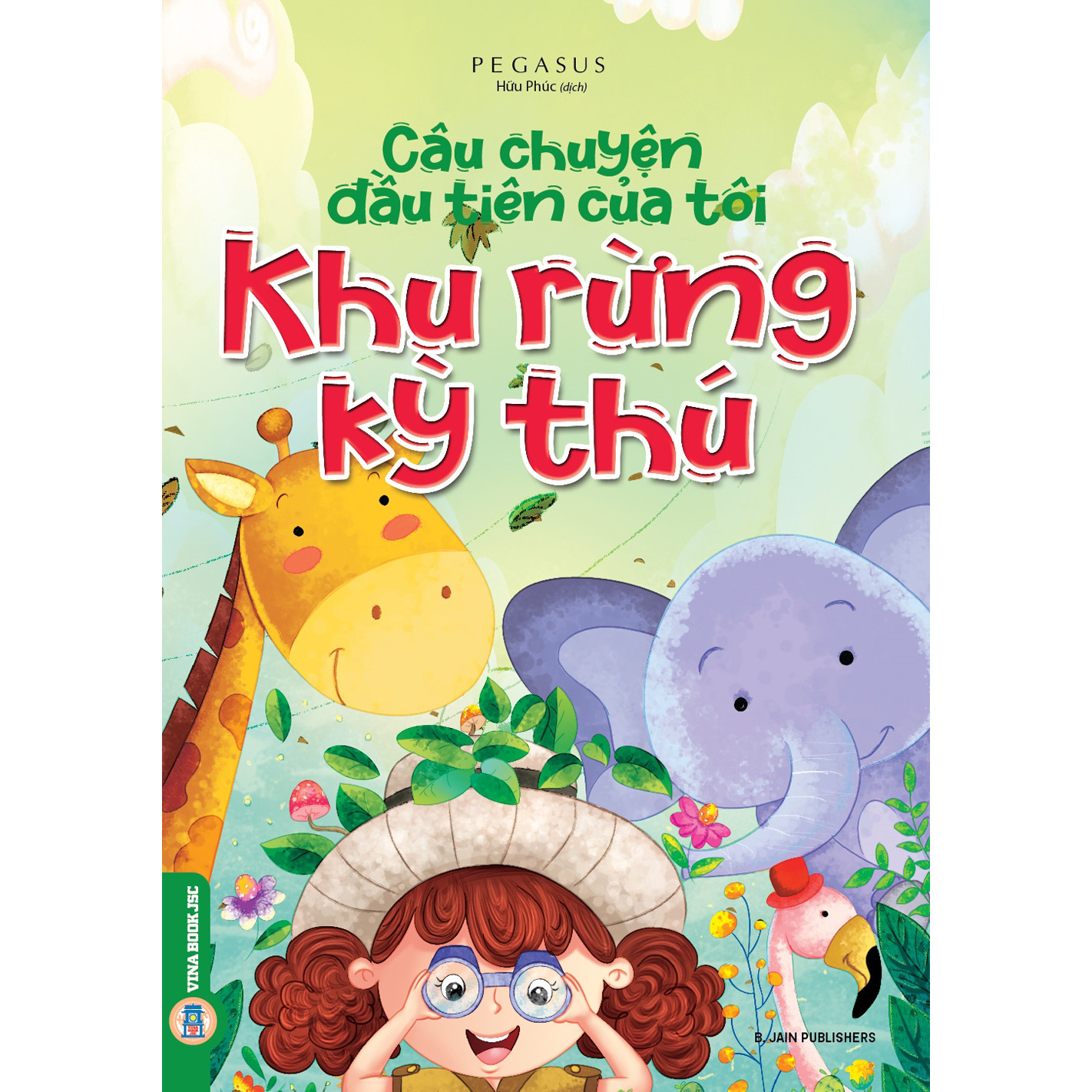 Câu Chuyện Đầu Tiên Của Tôi – Khu Rừng Kỳ Thú