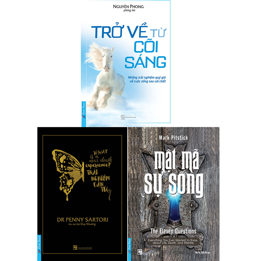 Combo 3 Cuốn Giải Mã Sự Sống Gồm: Trải Nghiệm Cận Tử + Mật Mã Sự Sống + Trở Về Cõi Sáng