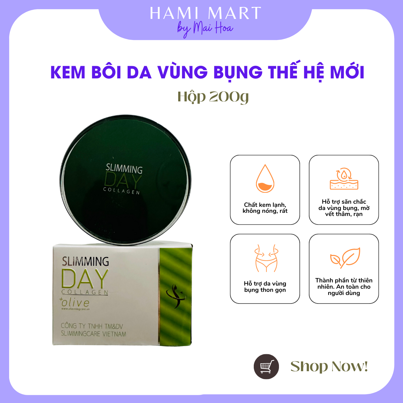 Kem Tan Mỡ Bụng Slimming Day Collagen Olive Thế Hệ Mới - Tan Mỡ Mờ Rạn Hiệu Quả Slimming Care