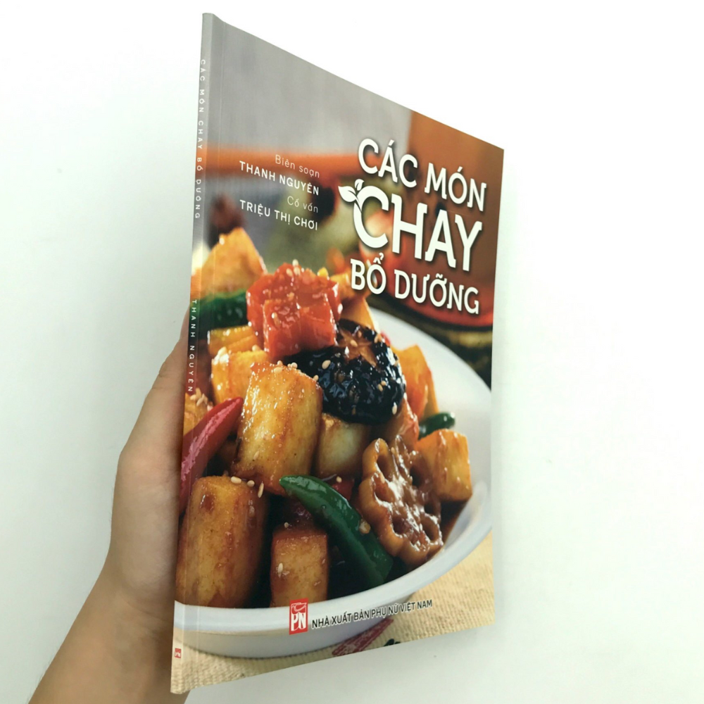 Các Món Chay Bổ Dưỡng (Tái Bản)