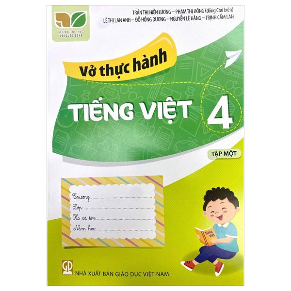 Hình ảnh Vở Thực Hành Tiếng Việt Lớp 4 Tập 1 (Kết Nối Tri Thức Với Cuộc Sống)
