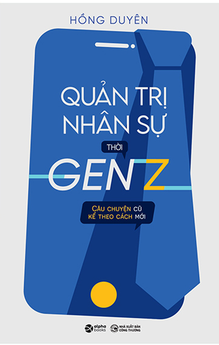 Quản Trị Nhân Sự Thời Gen Z _AL