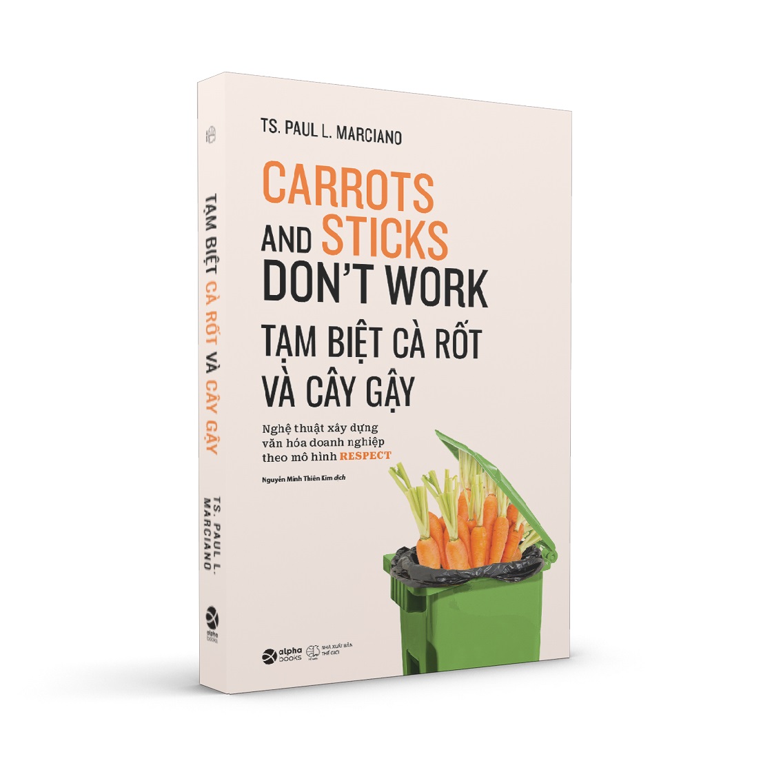Sách - Tạm Biệt Cà Rốt Và Cây Gậy 149K