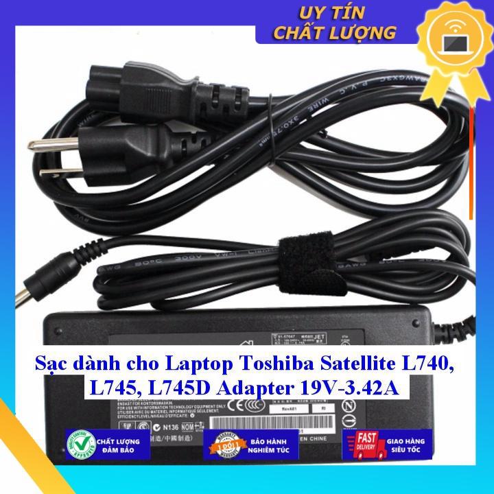 Sạc dùng cho Laptop Toshiba Satellite L740 L745 L745D Adapter 19V-3.42A - Hàng Nhập Khẩu New Seal