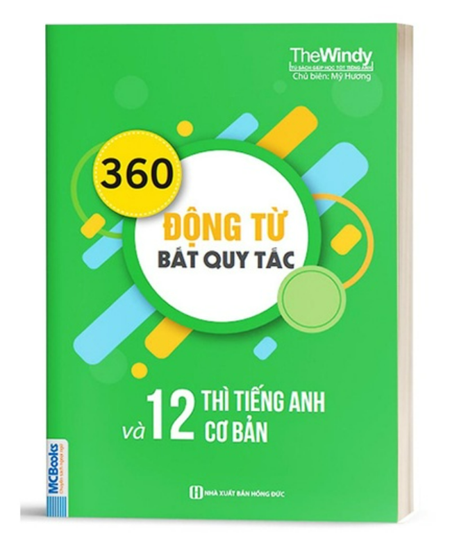 Sách - 360 động từ bất quy tắc và 12 thì cơ bản trong tiếng anh