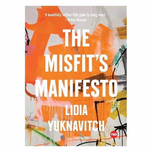 The Misfit's Manifesto