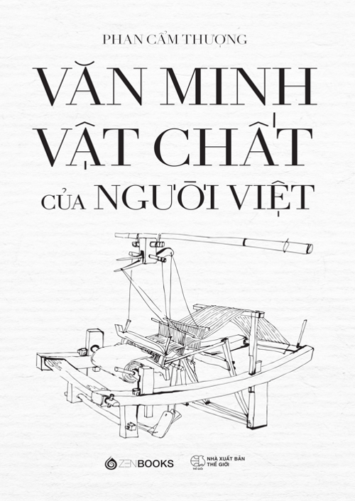 Văn Minh Vật Chất Của Người Việt - Bìa Cứng - TB1