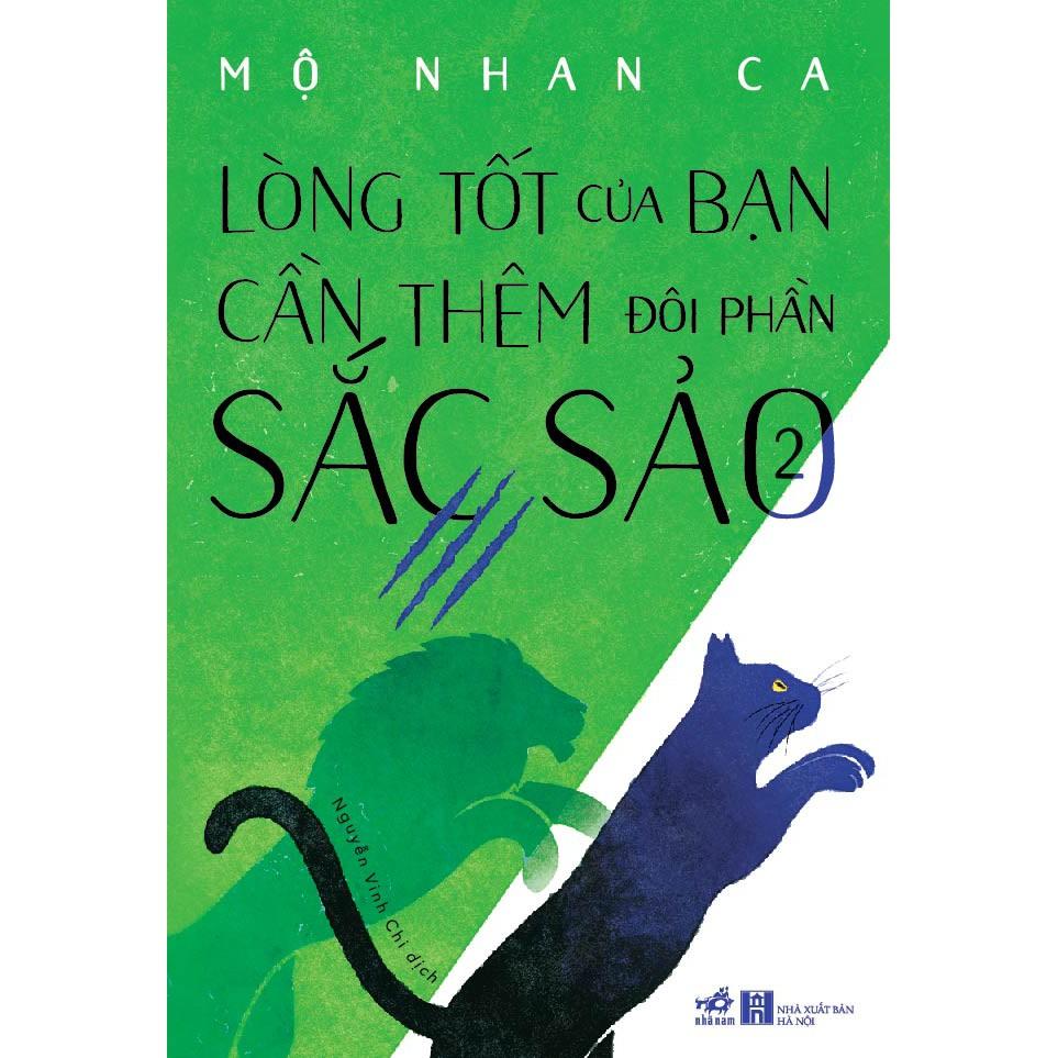 Sách - Lòng tốt của bạn cần thêm đôi phần sắc sảo 2 - Nhã nam