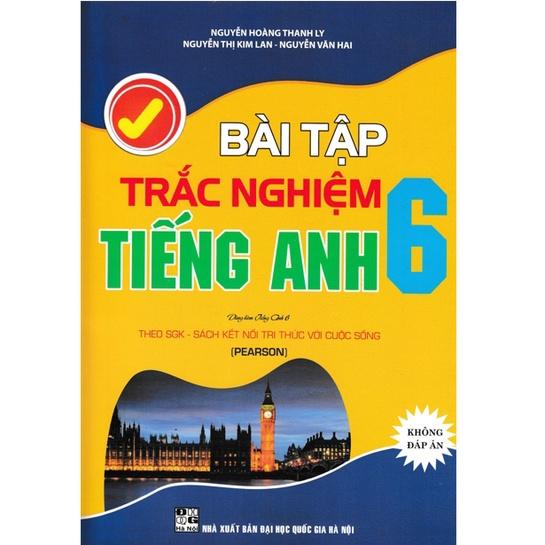 Sách - Bài tập trắc nghiệm Tiếng anh 6 - Không Đáp án