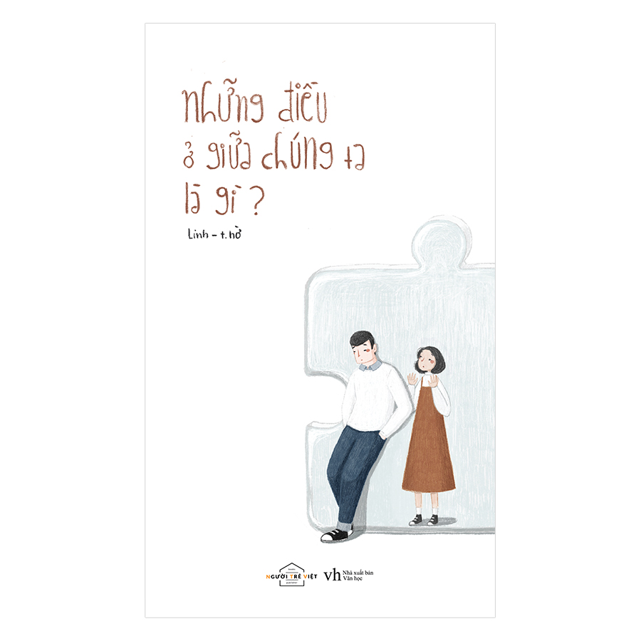 Những Điều Ở Giữa Chúng Ta Là Gì? (Tặng Kèm 4 Postcard)