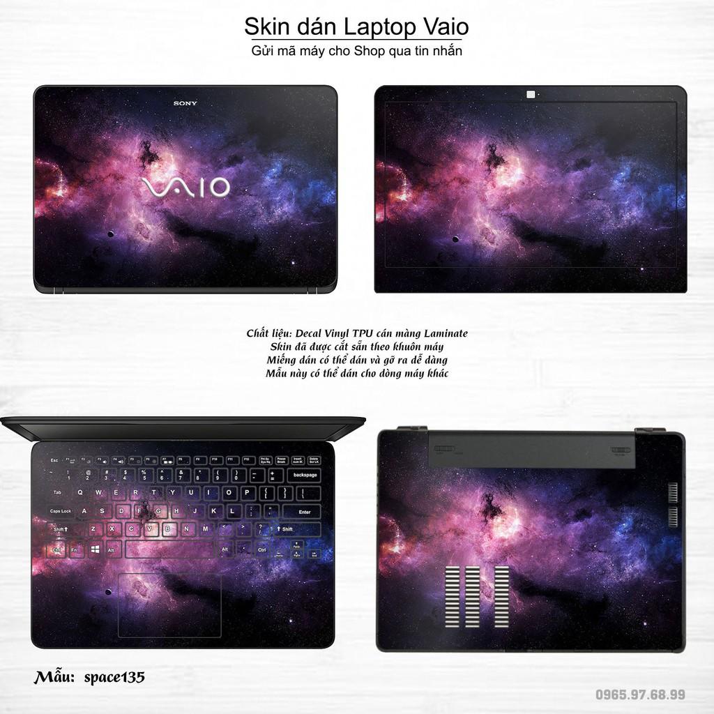 Skin dán Laptop Sony Vaio in hình không gian nhiều mẫu 23 (inbox mã máy cho Shop)