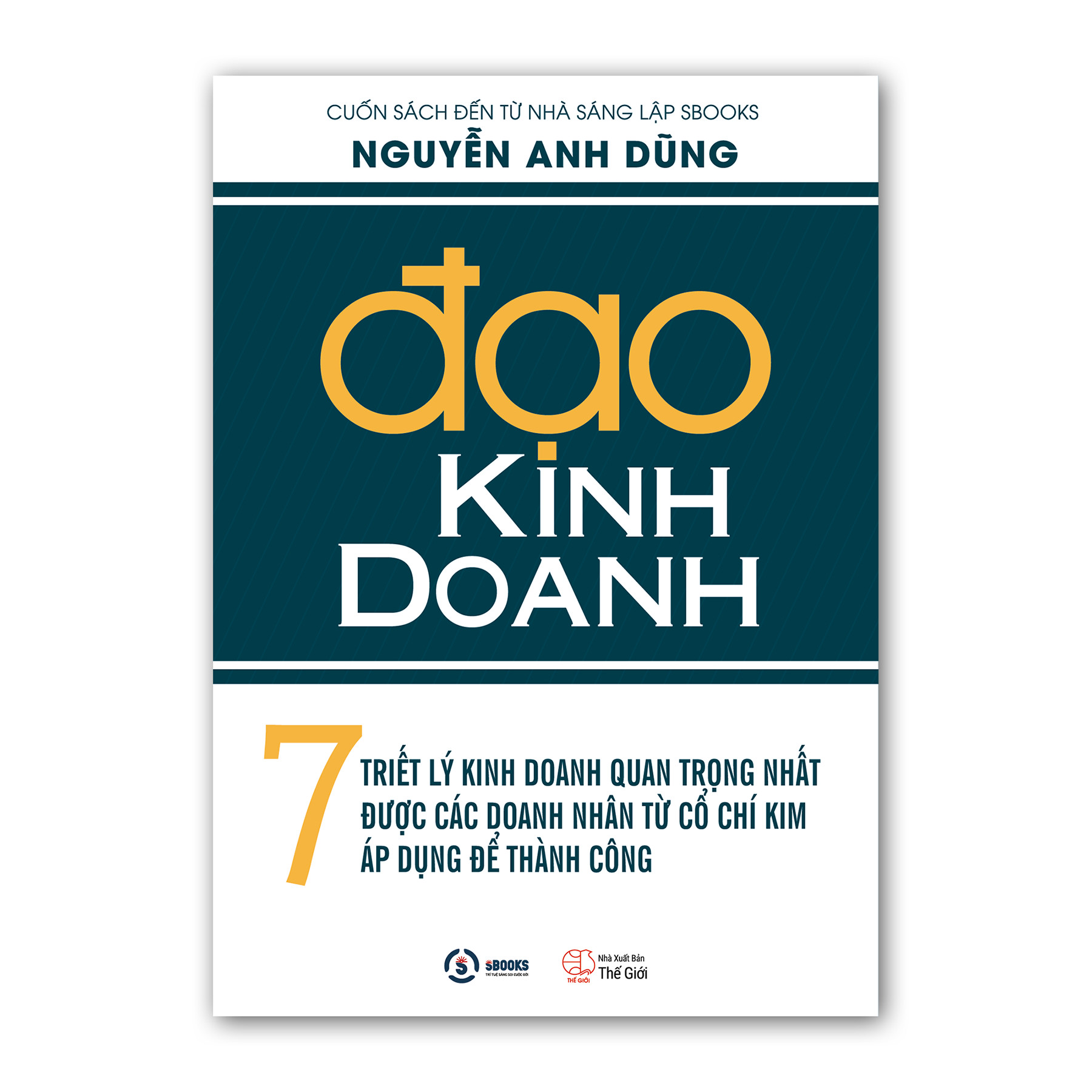 ĐẠO KINH DOANH - NGUYỄN ANH DŨNG