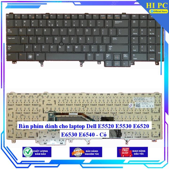 Bàn phím dành cho laptop Dell E5520 E5530 E6520 E6530 E6540 - Hàng Nhập Khẩu