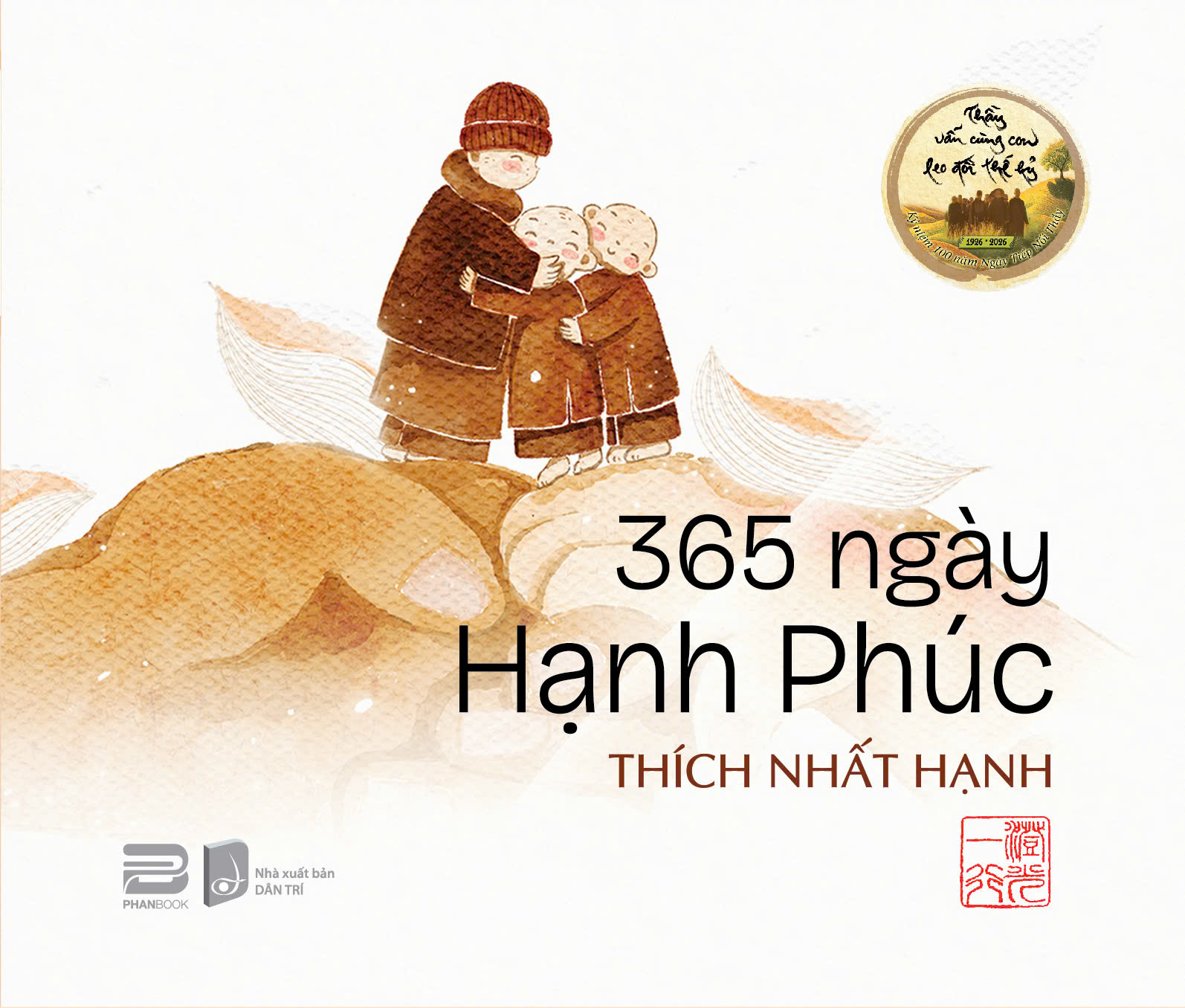 (In màu toàn bộ) 365 NGÀY HẠNH PHÚC - Thích Nhất Hạnh – Dân Trí – PhanBook
