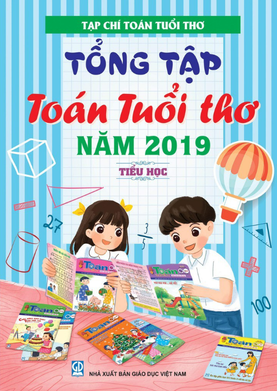 Sách - Tổng tập Toán tuổi thơ Năm 2019 Tiểu học