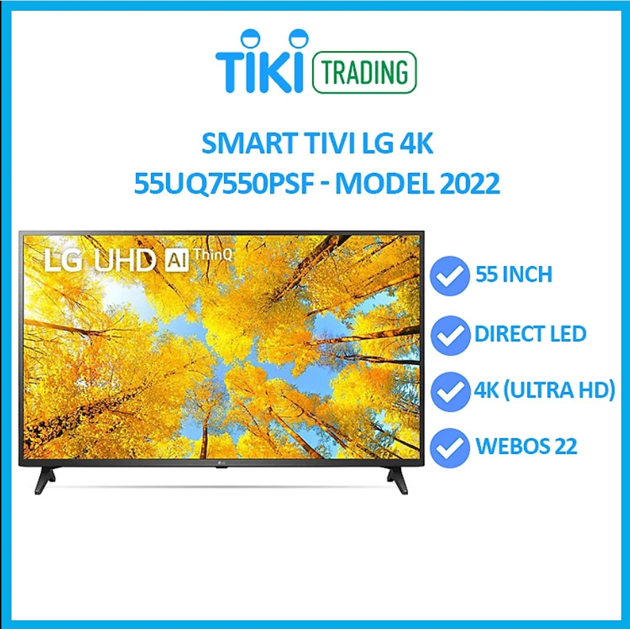 Smart Tivi LG 4K 55 inch 55UQ7550PSF - Hàng Chính Hãng