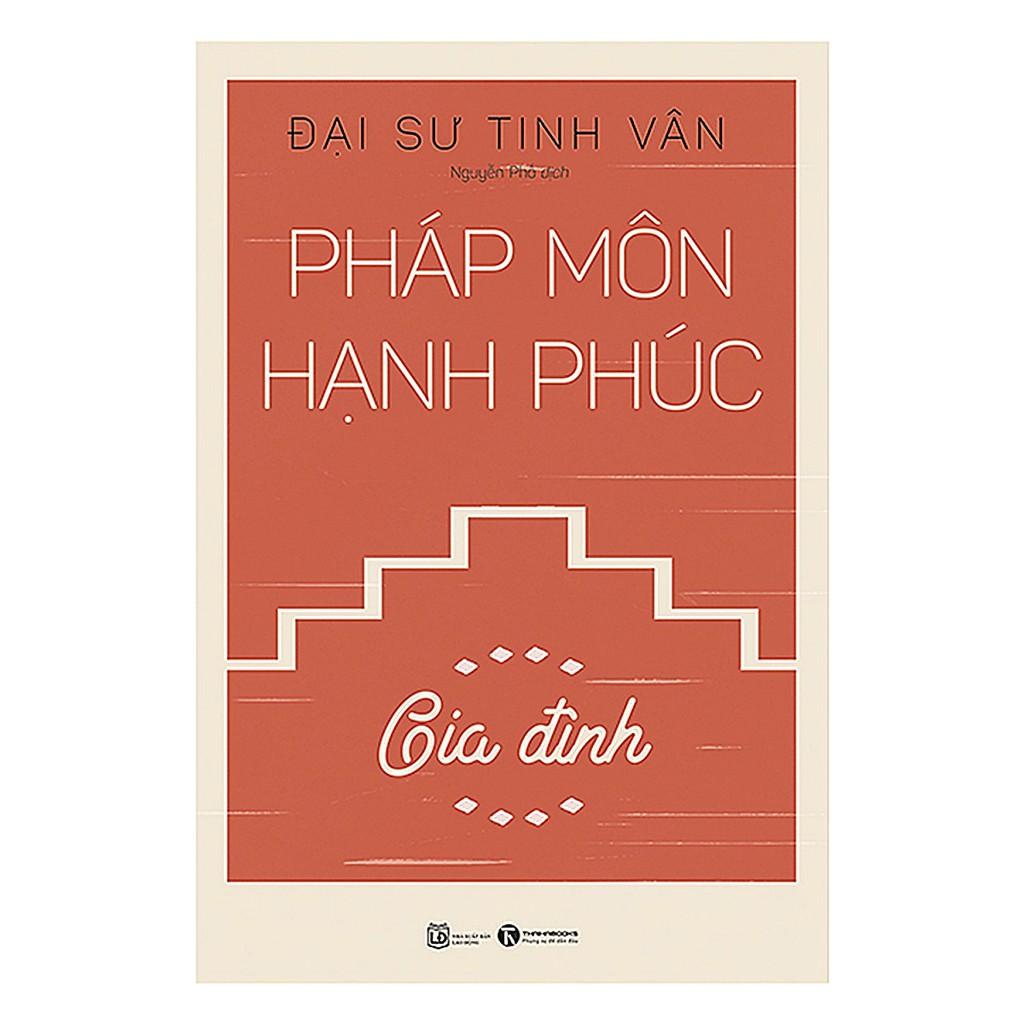 Pháp môn hạnh phúc – Gia đình -  Bản Quyền