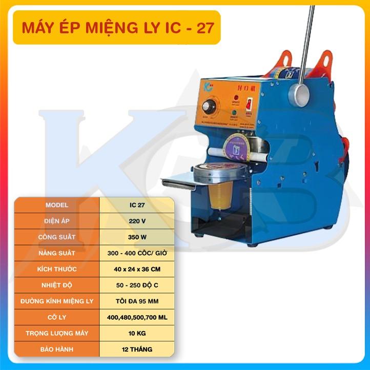 Máy ép miệng ly ic 27