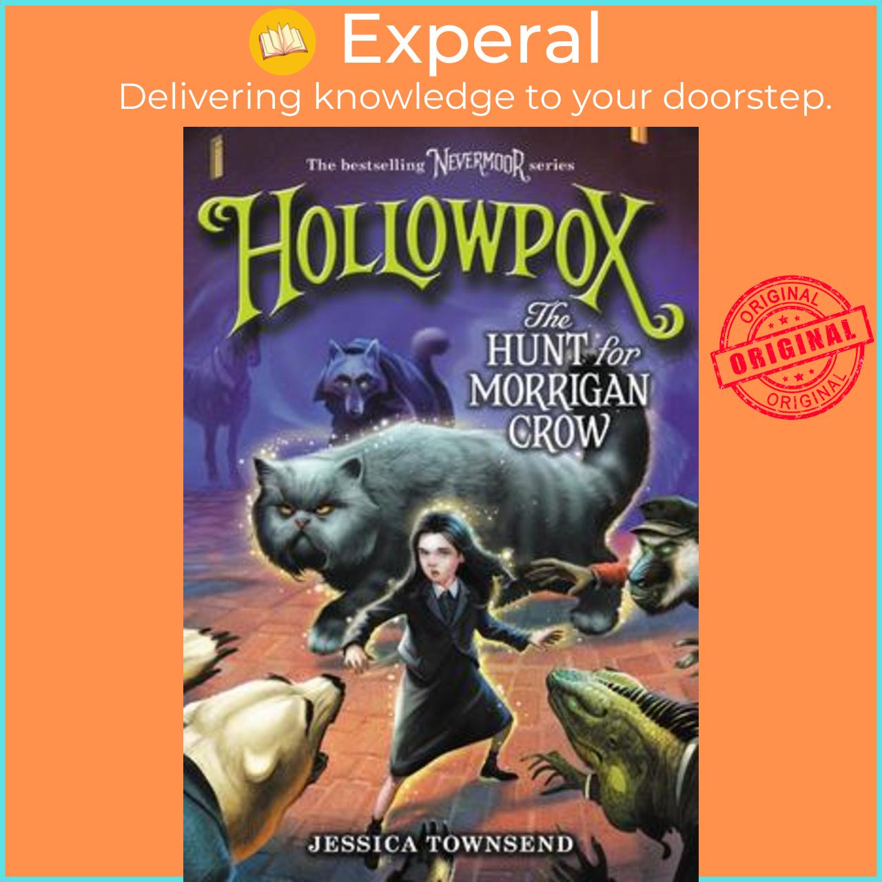 Sách - Hollowpox: The Hunt for Morrigan Crow by Jessica Townsend