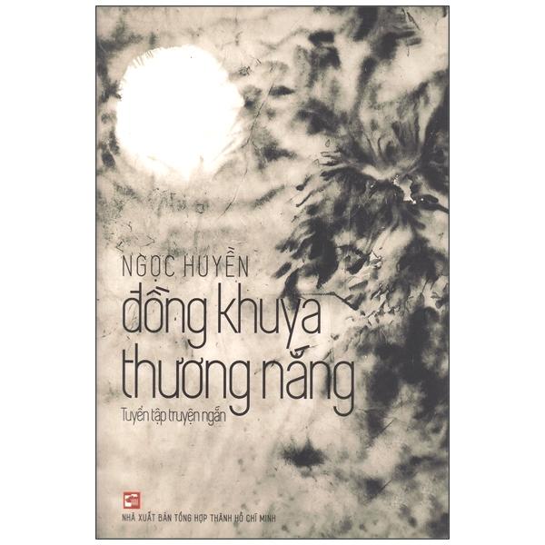 Đồng Khuya Thương Nắng