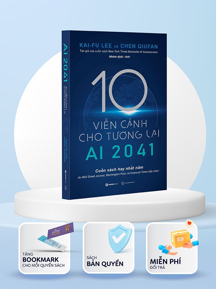 AI 2041 - 10 viễn cảnh cho tương lai