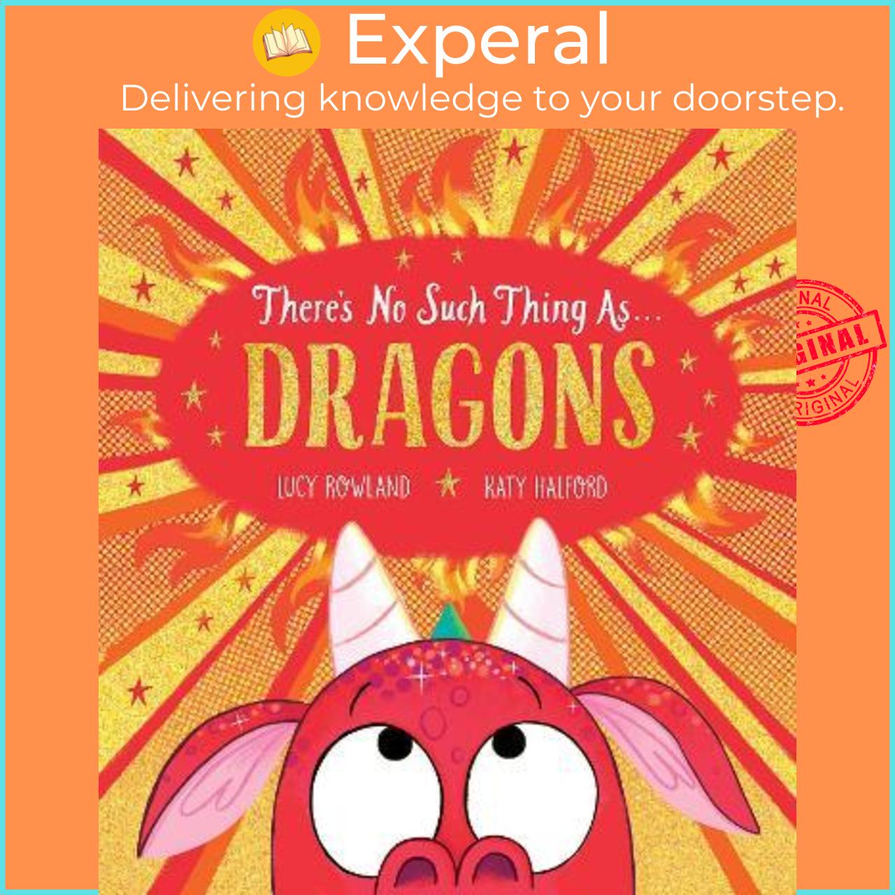 Sách - There's No Such Thing as Dragons by Lucy Rowland