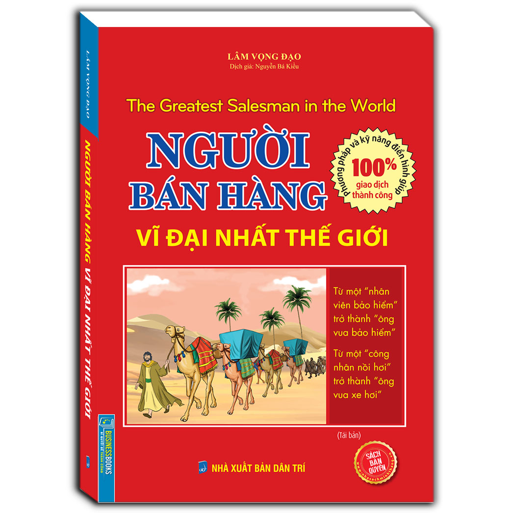 Người Bán Hàng Vĩ Đại Nhất Thế Giới - Tái Bản Sách Bản Quyền