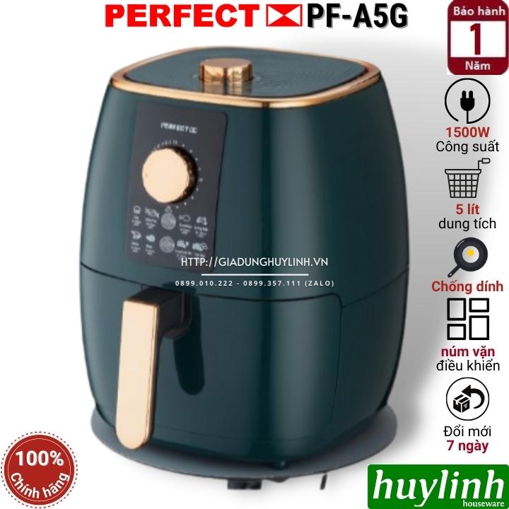 Nồi chiên không dầu Perfect PF-A5 [A5P - A5G] - 5 lít - Hàng chính hãng