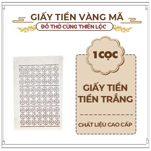 Giấy Tiền Trắng Cao Cấp Hàng Mã Đồ Thờ Cúng Thiên Lộc - Bó 10 Xấp