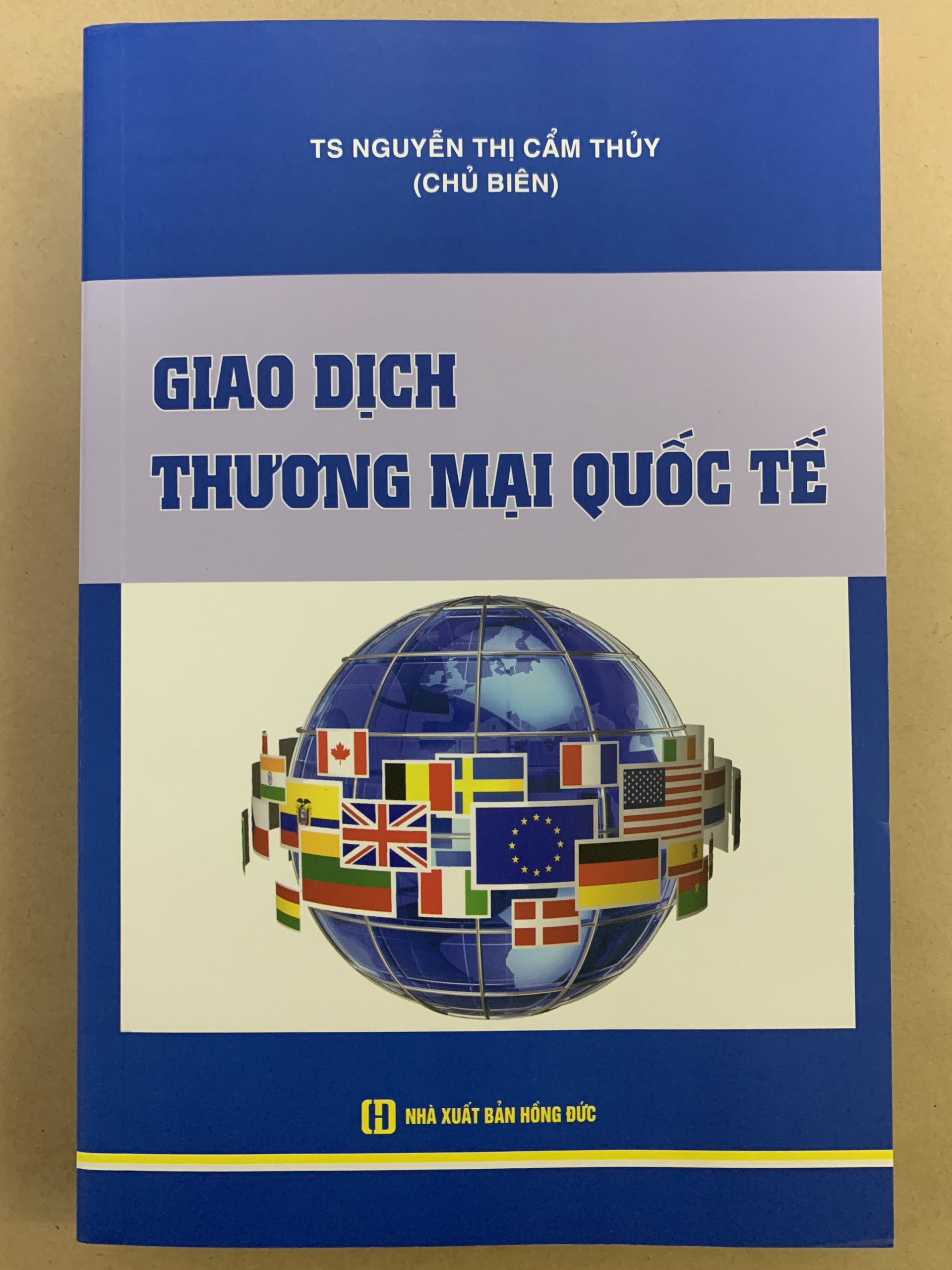 Giao Dịch Thương Mại Quốc Tế - TS. Nguyễn Thị Cẩm Thủy