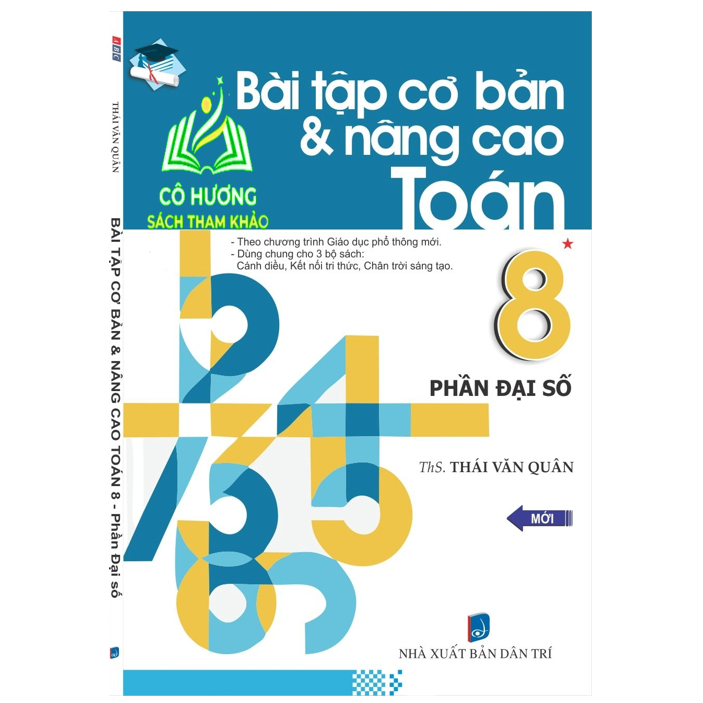 Sách - Bài tập cơ bản và nâng cao toán 8 phần đại số ( biên soạn theo chương trình mới )