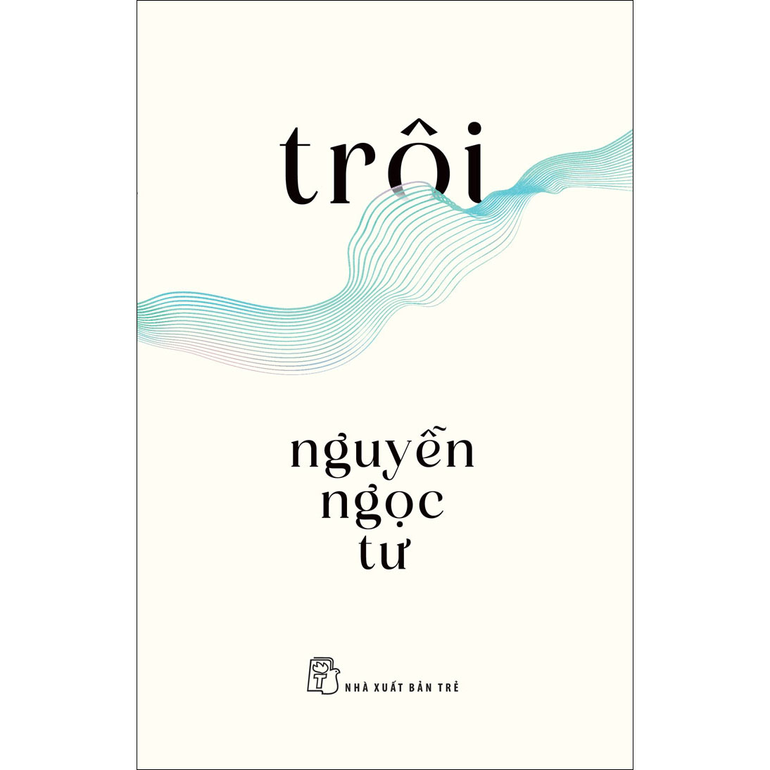 Nguyễn Ngọc Tư - Trôi