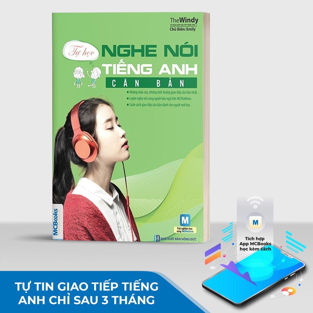 Sách - Tự Học Nghe Nói Tiếng Anh Căn Bản Dành Cho Người Mất Gốc - Học Kèm App Online