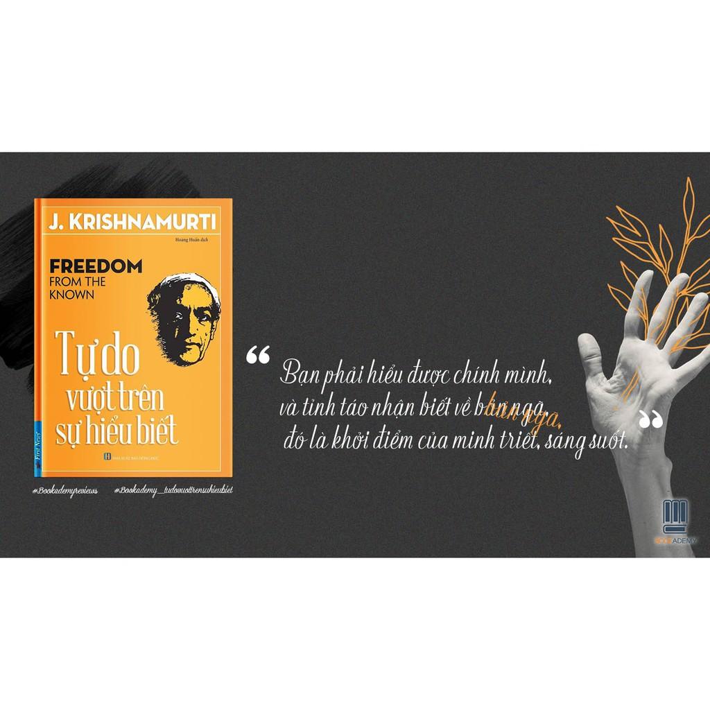 Sách - Tự Do Vượt Trên Sự Hiểu Biết - First News
